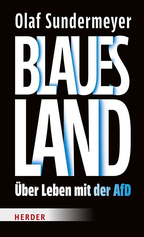 blaues-land-ueber-leben-mit-der-afd-978-3-451-07401-1-97147